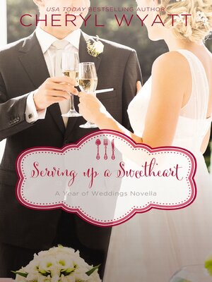 cover image of Serving Up a Sweetheart